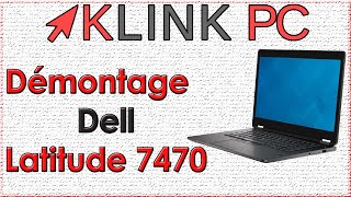 Comment démonter un PC Portable Dell Latitude E7470 [upl. by Ecirtak]