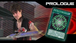 Revelations of The Seal of Orichalcos  Prologue YuGiOh Fan Film [upl. by Karlise]