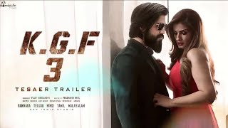 KGF CHAPTER 3  TRAILER  HINDI  ROCKING STAR YASH  PRABHAS  RAVENNA TANDON Prashanth Neel 3 [upl. by Easlehc770]