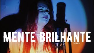 PALANKIN  MENTE BRILHANTE COVER Biia amp Michel Cruz [upl. by Janey541]