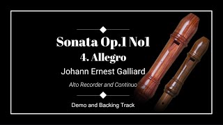 4 Allegro  Sonata Op1 No1  Johann Ernest Galliard  Alto Recorder Demo and Backing Track [upl. by Gelasius]