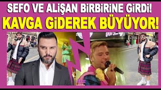 Sefo ve Alişan birbirine girdi Atışma kavgaya mı dönüştü [upl. by Rufford661]