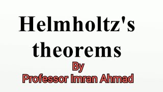 Helmholtz Theorem In Urdu and Hindi [upl. by Rebmyk]