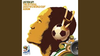 Sign Of A Victory The Official 2010 FIFA World CupTM Anthem [upl. by Nido]