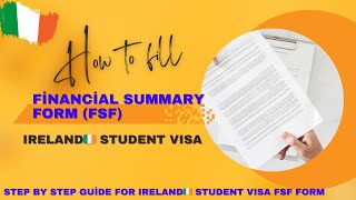 How to fill Financial summary form FSF for study visa applications  FSF form for ireland [upl. by Sualkcin479]