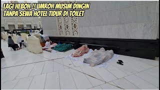 SEPERTI INI  SUASANA MUSIM DINGIN DI MAKKAH [upl. by Sarid]