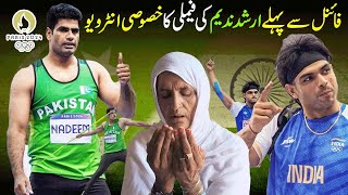 Javelin Final at Paris Olympics 2024  Arshad Nadeem vs Neeraj Chopra  Family Interview of Arshad [upl. by Addia]