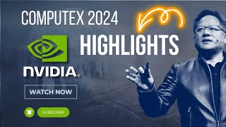 Nvidias 2024 Computex Keynote Highlights Revealed in 15 Minutes [upl. by Kayle]