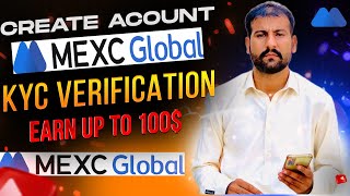 How To Create MEXC Exchange Account and KYC Verification  MEXC Exchange Open Account [upl. by Enwahs]