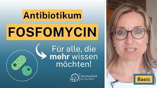 Fosfomycin Basic ➡️ Was Sie in Kürze zu Ihrem Antibiotikum bei Blasenentzündung wissen sollten [upl. by Cyril]