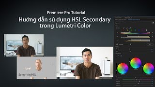 Hướng dẫn sử dụng HSL Secondary của Lumetri Color trong Adobe Premiere pro [upl. by Lehcsreh750]