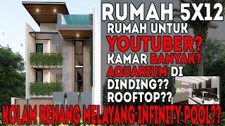 Desain rumah 5x12 dengan 3 kamar tidur kolam renang studio youtuber [upl. by Ornstead947]