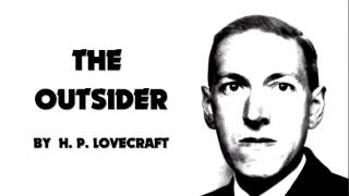 The Outsider by H P Lovecraft Audiobook amp PDF eBook [upl. by Arob]