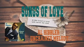 AL HIBBLER  UNCHAINED MELODY [upl. by Jilli649]