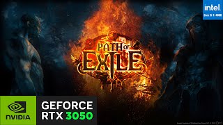 PATH OF EXILE  RTX3050 LAPTOP  I5 11400H  4GB VRAM [upl. by Moir]