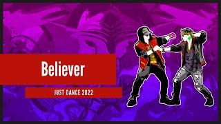 Just Dance 2022  Believer [upl. by Anidem]