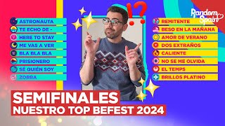 Nuestro Top del Benidorm Fest 2024  Semifinales  Votación Cerrada [upl. by Jardena]