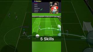 5 skills 🥶🔥by H Stoichkov efootball2024 ✅ efootball efootball2024 [upl. by Rikahs]