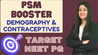 PSM BOOSTER  NEETPG REVISION DEMOGRAPHY amp CONTRACEPTIVES neetpg fmge [upl. by Bergen]