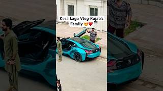 Kesa Laga Vlog Rajab’s Family 😍🙏🏻 viralvideo youtubeshorts shortsfeed shorts rajabbutt94 [upl. by Nissie]