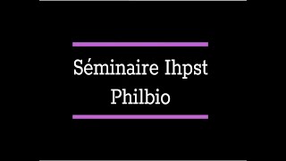 Séminaire Philbio 28062024  Mathilde Lequin [upl. by Thynne554]