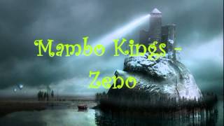 Mambo Kings  Zeno [upl. by Akehsat]