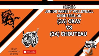 2024 JUNIOR VARSITY VOLLEYBALL OKAY vs CHOUTEAU  1072024 [upl. by Doran]