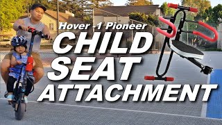 Hover1 Pioneer Attachable Children Seat [upl. by Aileon313]