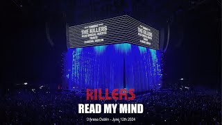 The Killers  Read My Mind  Dublin 2024 [upl. by Moazami]