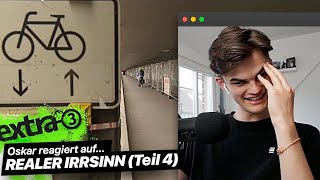 Oskar reagiert auf REALER IRRSINN Teil 4  Oskar Reaktion [upl. by Tak195]