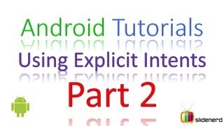 24 Android Intent Basic Example Explicit Intents Part 2 [upl. by Tabina]