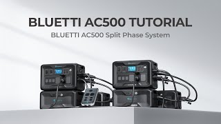 BLUETTI AC500  Split Phase System [upl. by Kayne449]