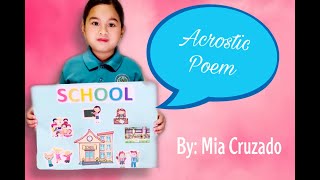 Acrostic Poem for Kids SCHOOL  Grade 1  Language Arts [upl. by Anelaj]