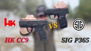 HK CC9 VS SIG P365 [upl. by Rep]