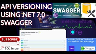 How to Implement API VERSIONING IN ASPNET CORE Web API WITH EF CORE NET 70 API Versioning Swagger [upl. by Helsie316]