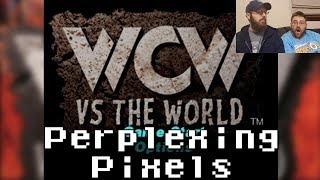 Perplexing Pixels WCW vs the World PS1 reviewcommentary Ep223 [upl. by Edris]