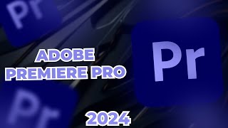 How to Download Adobe Premiere Pro 2024 [upl. by Ahtelra]