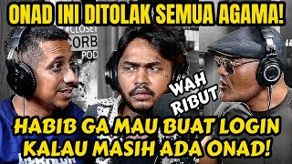 HABIB JAFAR GUA MAU BUANG ONAD DI LOGIN TAHUN INI‼️Ribut Deeeh  Podcast [upl. by Aroel]