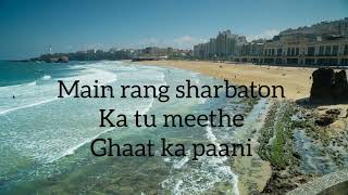 main rang sharbaton ka lyrics By arijit singh song lyrics music viralvideoarijitsingh [upl. by Aetnahs600]