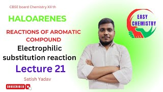 Reactions of aromatic compounds  easy chemistry  Satish Yadav [upl. by Nwahsek104]