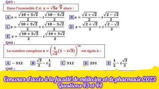 concours daccès à la faculté de médecine et de pharmacie 2023 nombres complexes [upl. by Tloc]