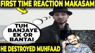 FIRST TIME REACTION ON MAKASAM KRSNA DISS TO MUHFAAD [upl. by Eidob]