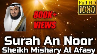 Surah An Noor سورة النور  Sheikh Mishary Al Afasy مشاري العفاسي  English Translation [upl. by Gnoy]