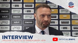 IAN EVATT  Manager reacts to Shrewsbury Town home win [upl. by Lyrpa512]