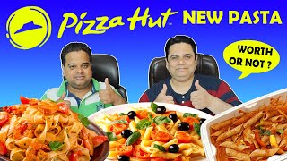 Pizza Hut NEW Pasta Review  Pizza Hut Makhni Pasta  Pizza Hut India Review  Indian Food Vlogs [upl. by Jerald]