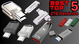 Best Top 5 2TB Pendrives Review [upl. by Ynnek]