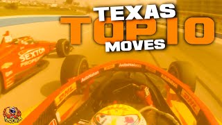 IndyCar Texas  My Top 10 Moves [upl. by Judon]