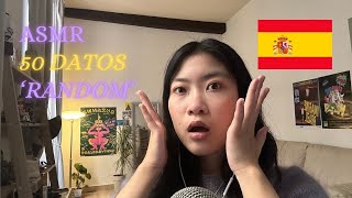 ASMR READING RANDOM FACTS IN SPANISH 🇪🇸 TE LEO DATOS RANDOM [upl. by Chastain]