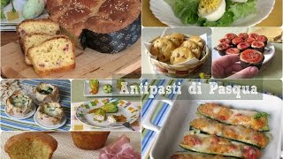 Antipasti di Pasqua freddi e caldi ricette semplici e gustose il chicco di mais [upl. by Kurr]