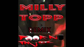 milly topp milly rock remix poorno thugz [upl. by Alanson]